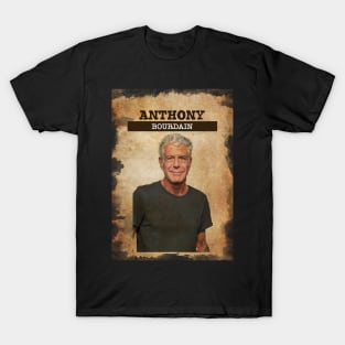 Vintage Old Paper 80s Style Anthony bourdain T-Shirt